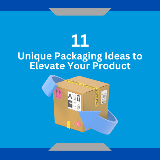 11 Unique Packaging Ideas to Elevate Your Product Featured Image