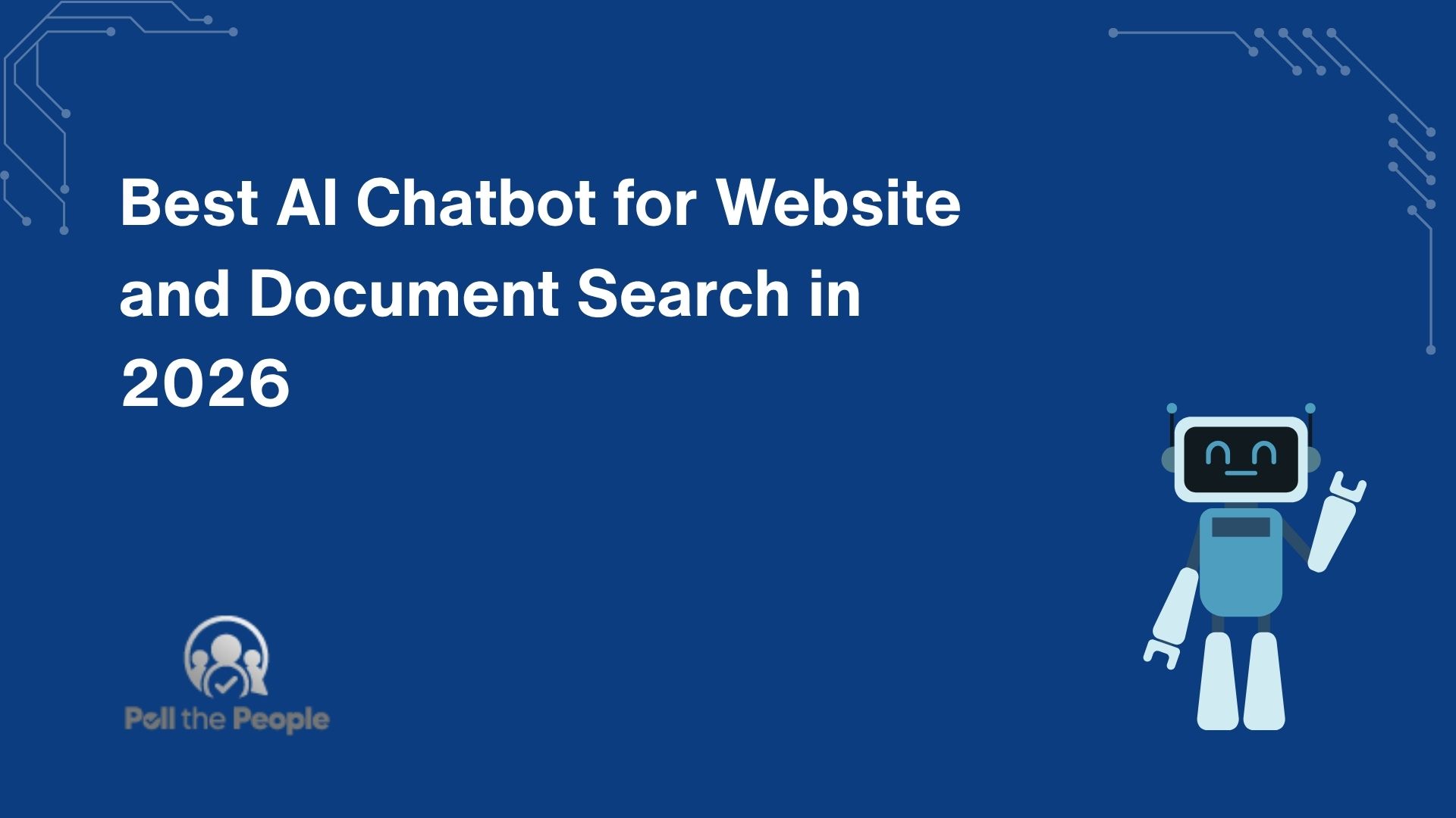 Best AI Chatbot for Website and Document Search in 2026
