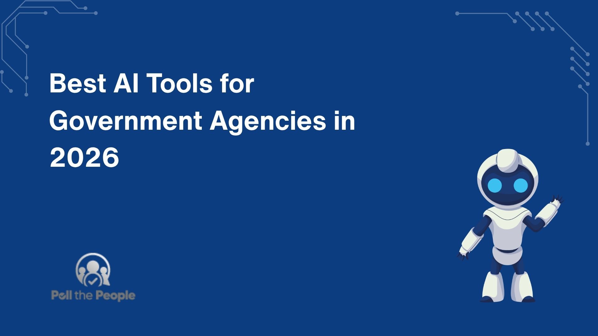 Best AI Tools for Government Agencies in 2026