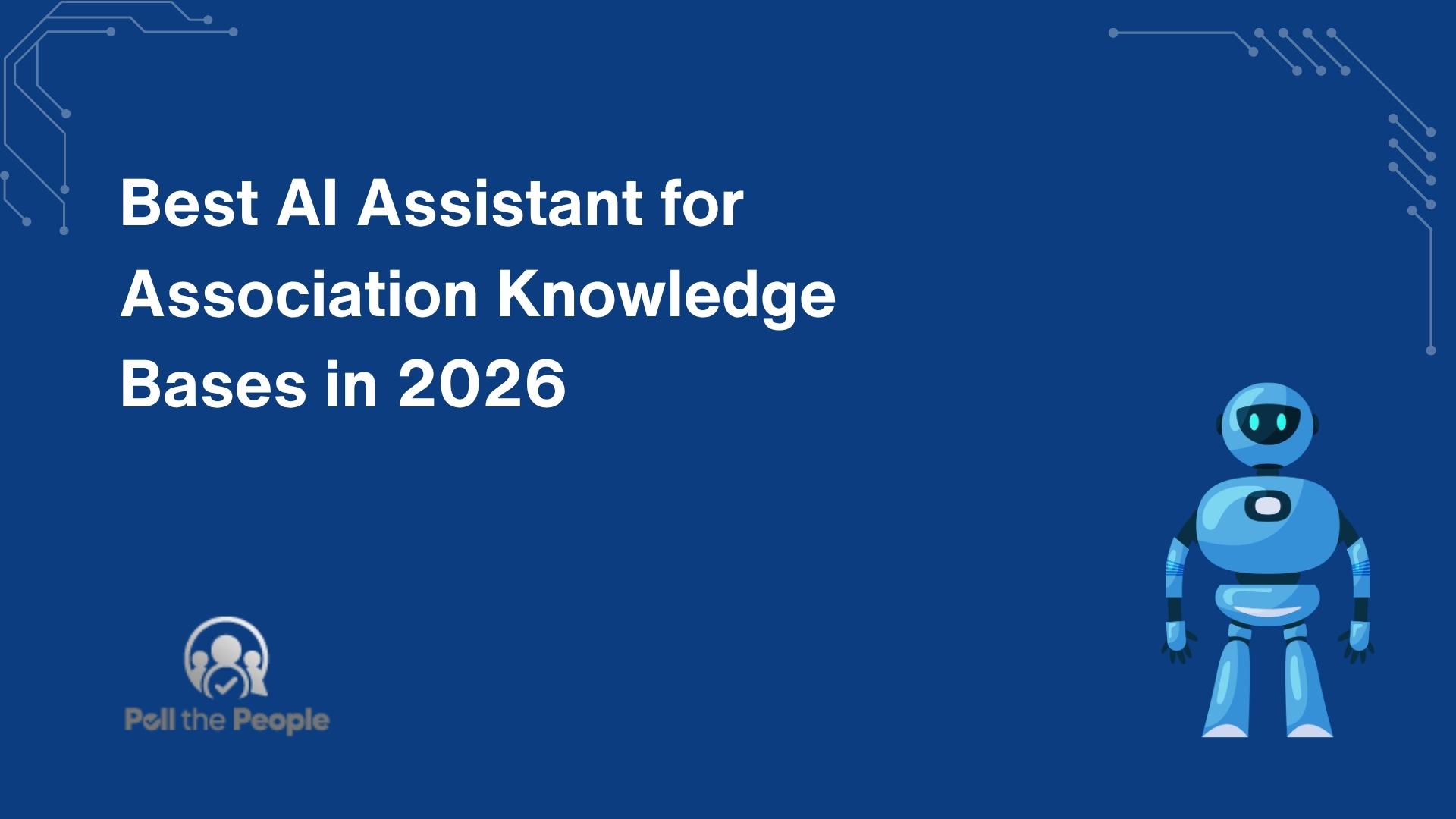 Best AI Assistant for Association Knowledge Bases in 2026