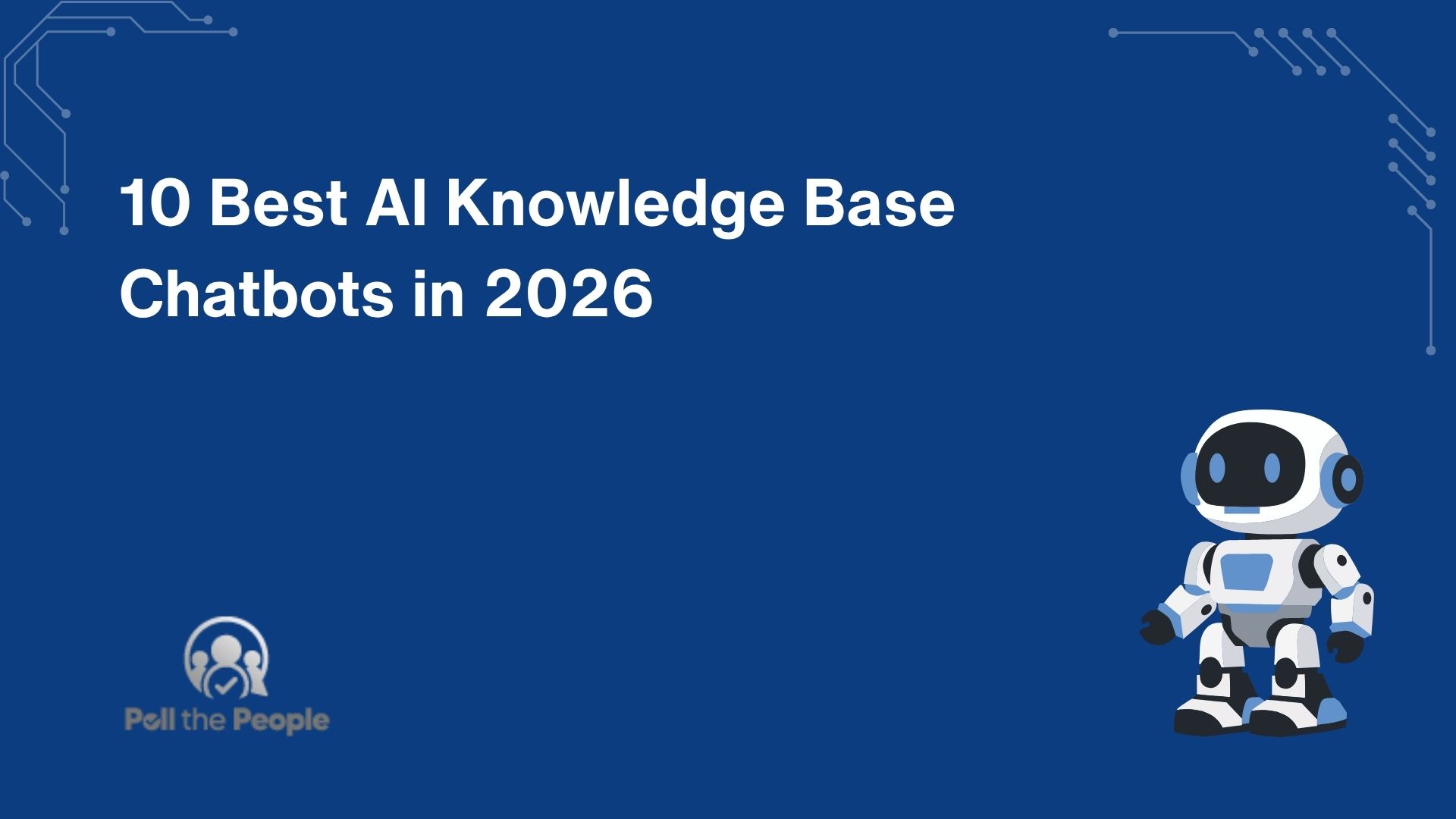 10 Best AI Knowledge Base Chatbots in 2026