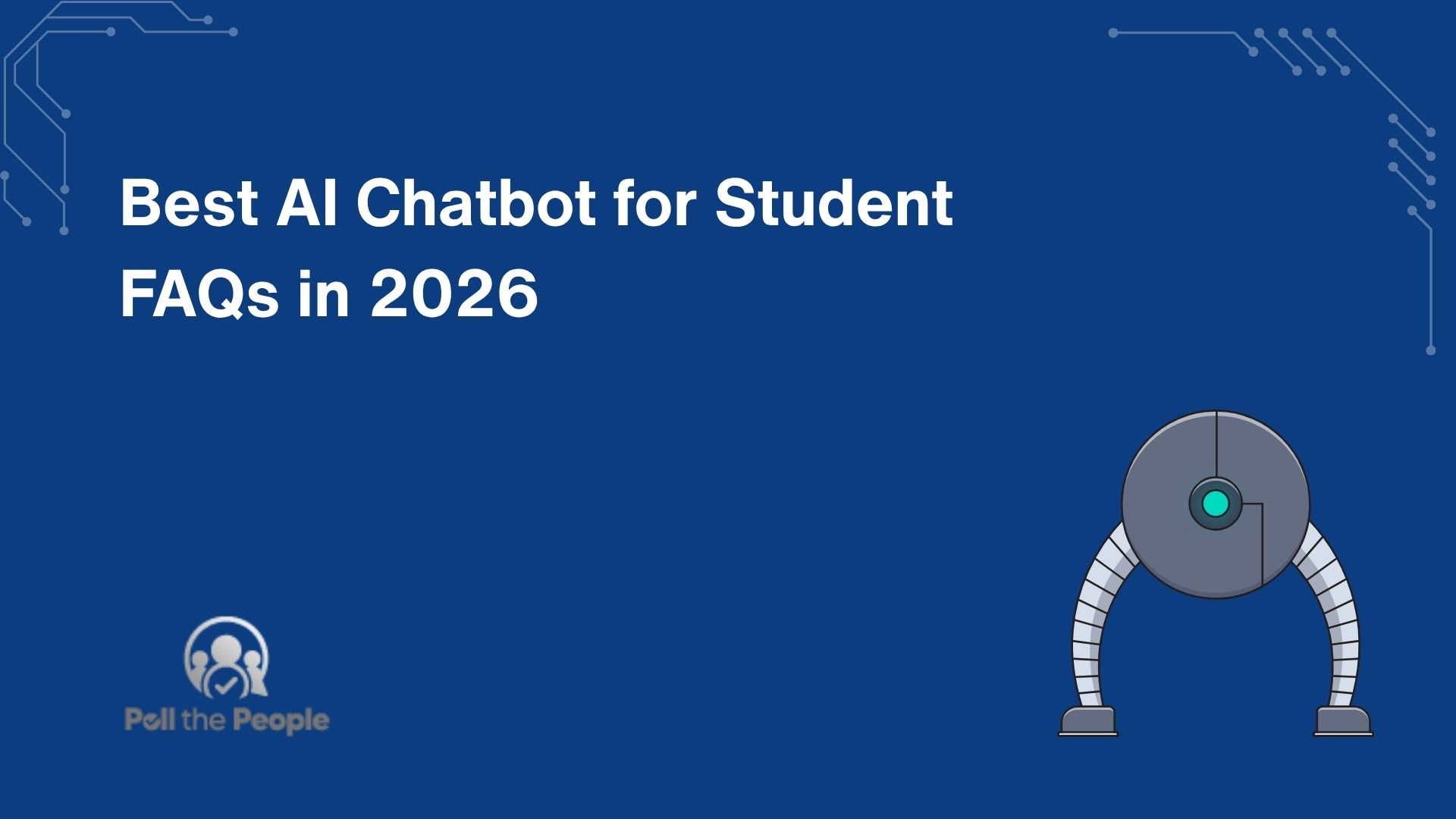 Best AI Chatbot for Student FAQs in 2026